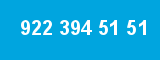 922 394 51 51 922 394 51 51